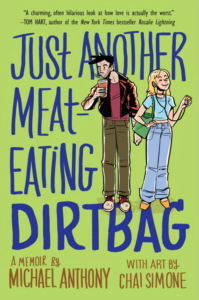 Graphic Memoir Just Another Meat-Eating Dirtbag